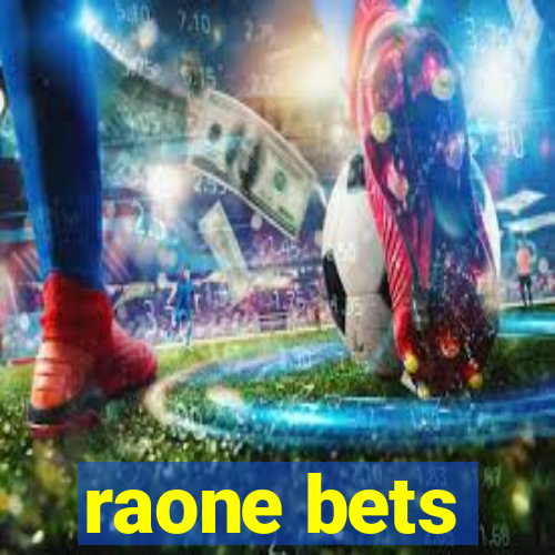 raone bets